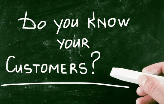 do you know your customers?