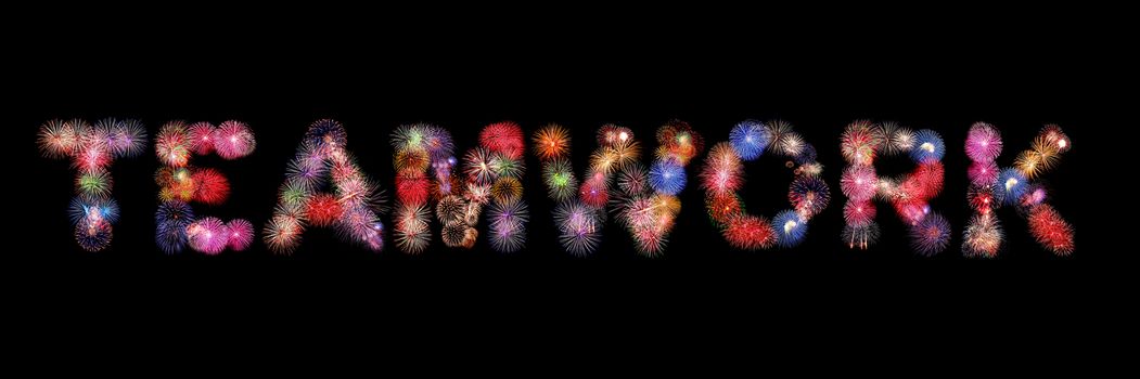 Teamwork word colorful fireworks text isolated on black background