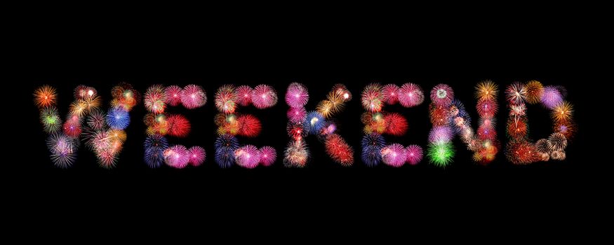 Weekend word colorful fireworks text isolated on black background