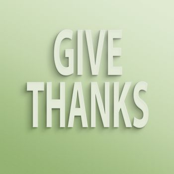 text on the wall or paper, give thanks