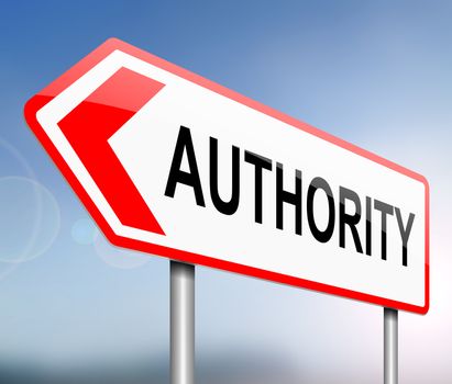 Illustration depicting a sign with an authority concept.