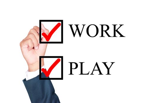 work and play together concept choose by businessman tick choice whiteboard white background