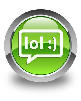 Lol bubble chat icon glossy green round button