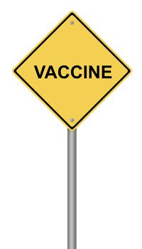 Yellow warning sign with the text Vaccine.