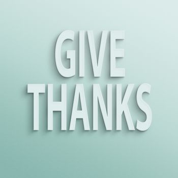 text on the wall or paper, give thanks