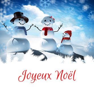 Joyeux noel against snow man family