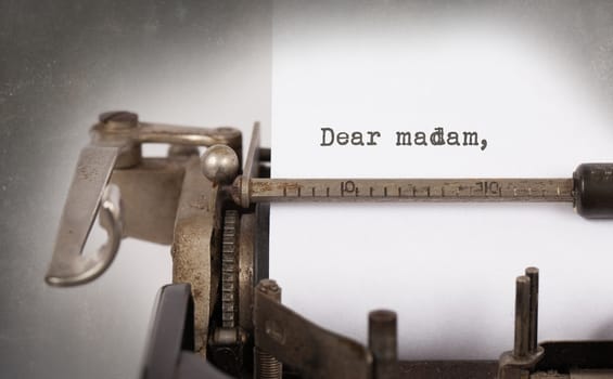 Vintage inscription made by old typewriter, Dear madam