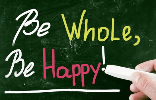 be whole, be happy!