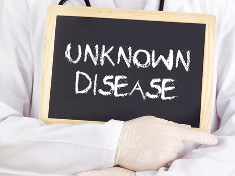 Doctor shows information on blackboard: Unknown disease