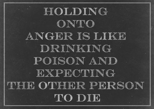 Chalk drawing - concept of Holding onto anger is like drinking poison and expecting the other person to die