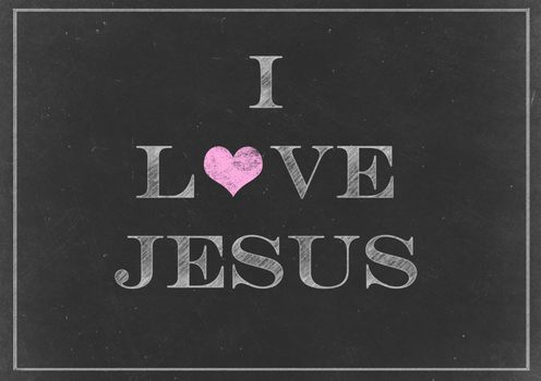 Chalk drawing - I Love Jesus Concept on a Chalkboard