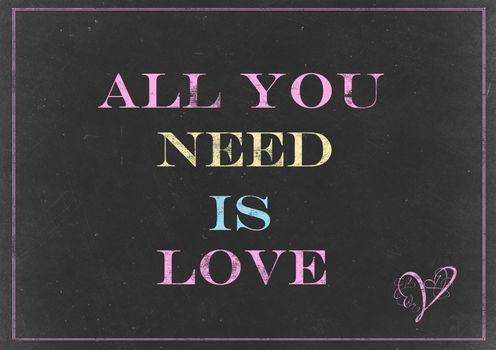 Chalk drawing - concept of "All you need is love"