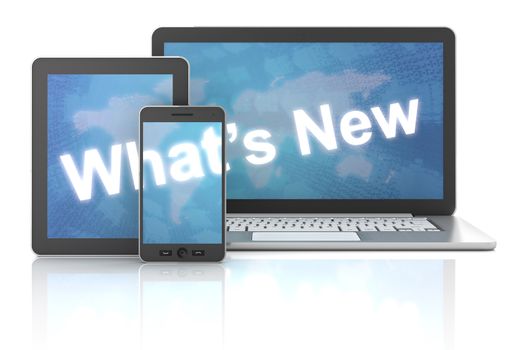 What's new on laptop,tablet and smartphone, 3d render, white background