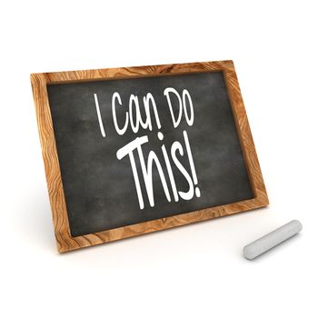 A Colourful 3d Rendered Illustration of a Blackboard showing I can do this