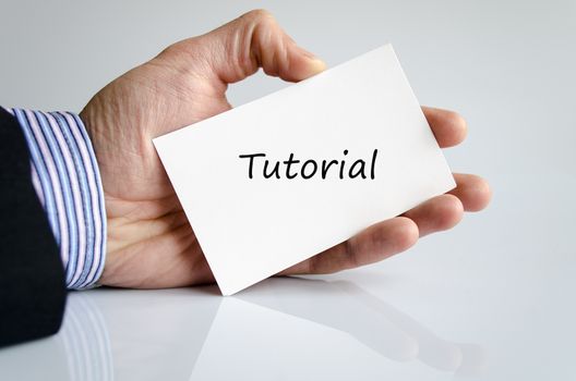 Bussines man hand writing Tutorial