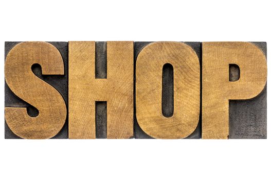 shop word - isolated text in letterpress wood type