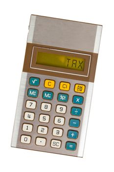 Old calculator showing a text on display - taxes