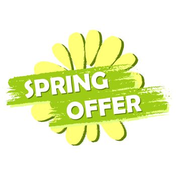 spring offer banner - text and flower symbol in green drawn label, business shopping seasonal concept