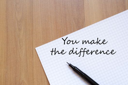 You make the difference concept notepad