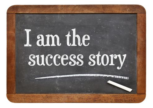 I am the success story - positive affirmation words on a vintage slate blackboard