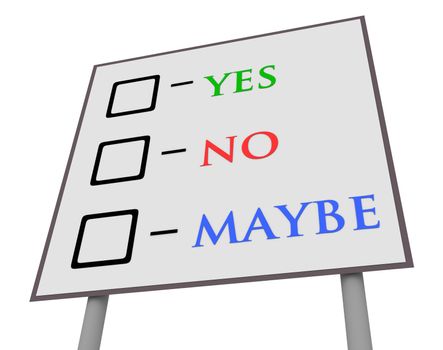 Illustration of a sign with yes,no and maybe vote boxes