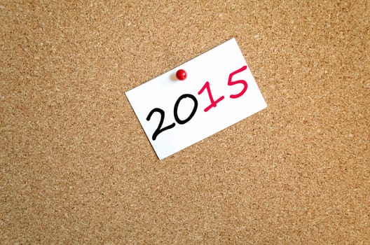 Sticky Note On Cork Board Background 2015 Concept
