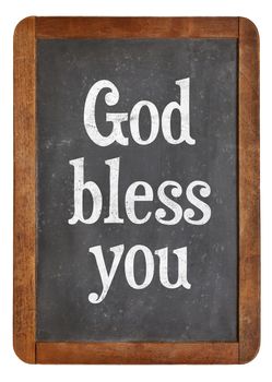 God bless you - text  on a vintage slate blackboard