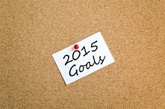 Sticky Note On Cork Board Background 2015 Goals Concept