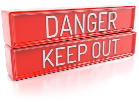 Danger Keep Out - Red banners with text - Isolated 3D Render