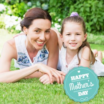 mothers day greeting against mother and daughter smiling at camera