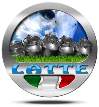 Metallic symbol with cans for the transport of milk, text milk (latte) in italian language, italian flag, blue sky, sun rays, green grass and cow. Isolated on white background