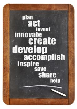 plan, act, create, inspire, share - cloud of positive and motivational words on an isolated vintage blackboard
