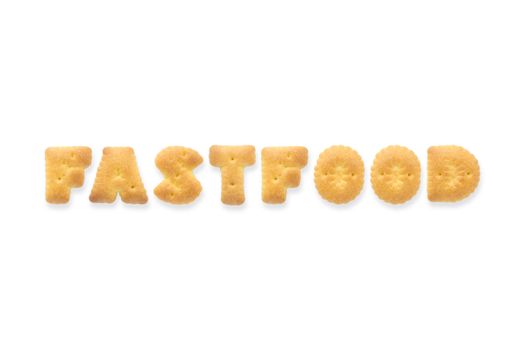 Collage of text word FASTFOOD. Alphabet biscuit cracker isolated on white background
