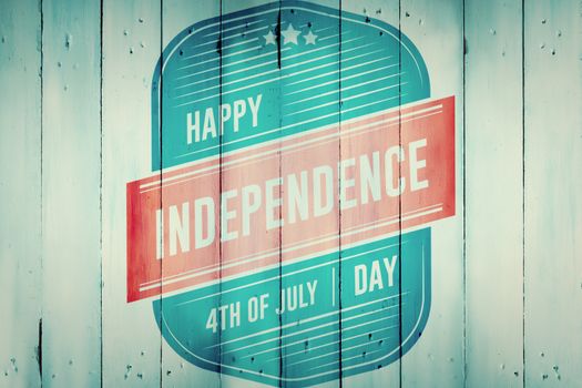 Independence day graphic against wooden planks