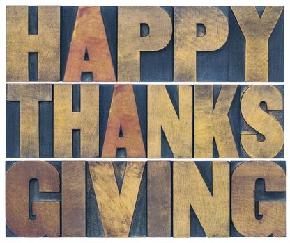 Happy Thanksgiving greeting card or poster - isolated text in vintage letterpress wood type blocks scaled to a rectangle shape