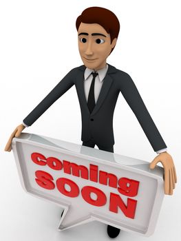 3d man holding coming soon chat bubble concept on white background, top angle view