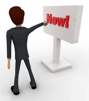 3d man pointing at new sign board concept on white background, back angle view