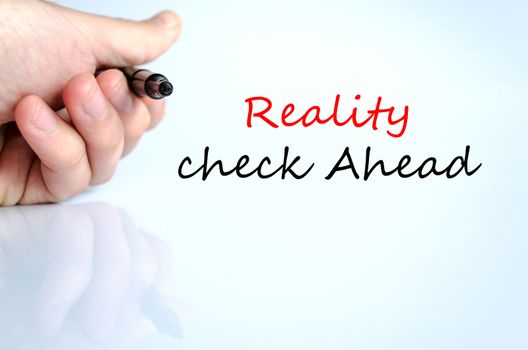 Reality check ahead text concept isolated over white background