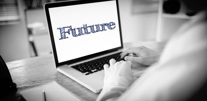 The word future against businessman working on his laptop