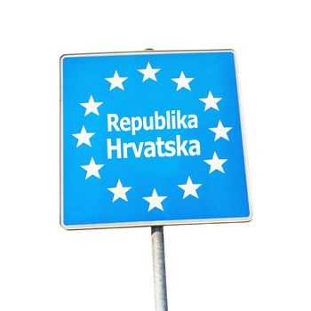 Border sign of croatia, europe - isolated on white background