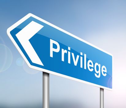 Illustration depicting a sign with a privilege concept.