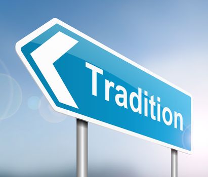 Illustration depicting a sign with a tradition concept.