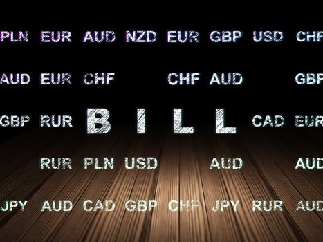 Money concept: Glowing text Bill in grunge dark room with Wooden Floor, black background with Currency