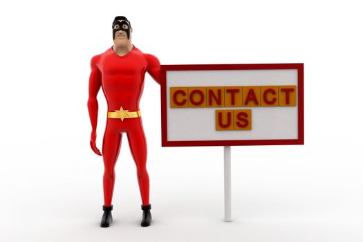 3d superhero with contact us sign board concept on white background, front angle view