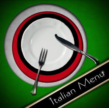 Restaurant menu with green, red and white Italian flag, text Italian Menu, white plate and silver cutlery.