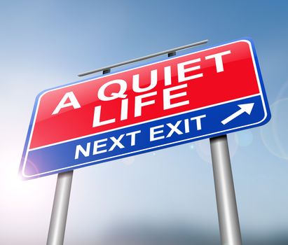 Illustration depicting a sign with a quiet life concept.