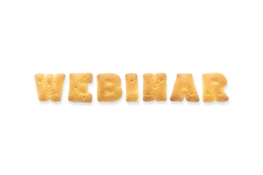 Collage of text word WEBINAR. Alphabet biscuit cracker isolated on white background