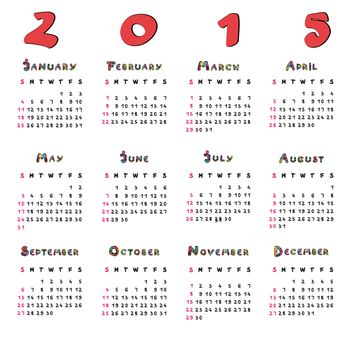 Graphic illustration of a full calendar of the year 2015 with original hand drawn text and colored capital letters for kids