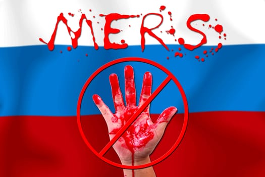 Concept show hand stop MERS Virus epidemic  Russia flag background.