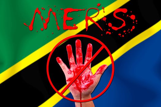 Concept show hand stop MERS Virus epidemic TANZANIA  flag background.